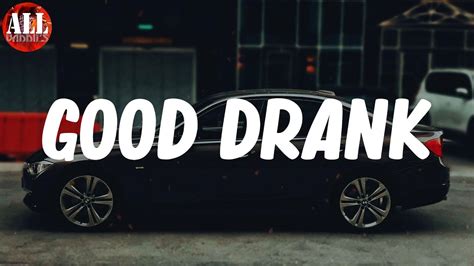 good drank lyrics